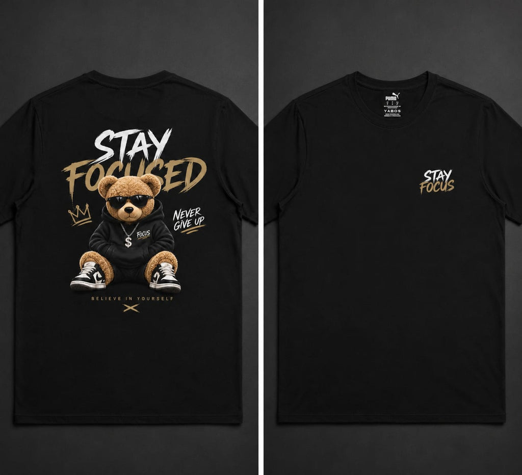 Stay Focused Teddy Bear Oversized Graphic T-Shirt | Premium Cotton Streetwear Tee (01)